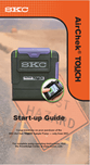 AirChek TOUCH Quick Start Guide AirChek TOUCH Quick Start Guide