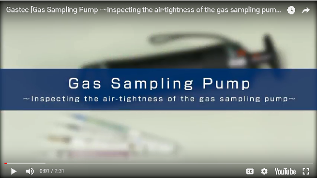 Checking Gastec Pump Air Tightness